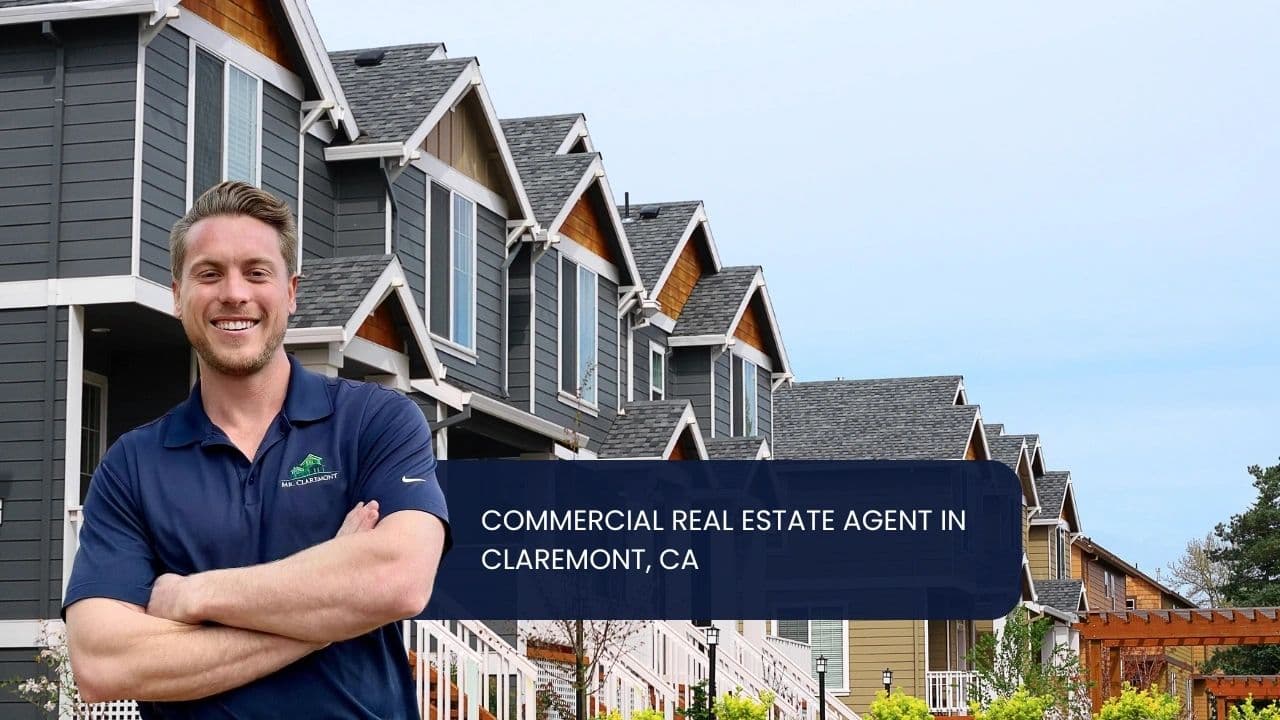 Commercial real estate agent in Claremont, CA