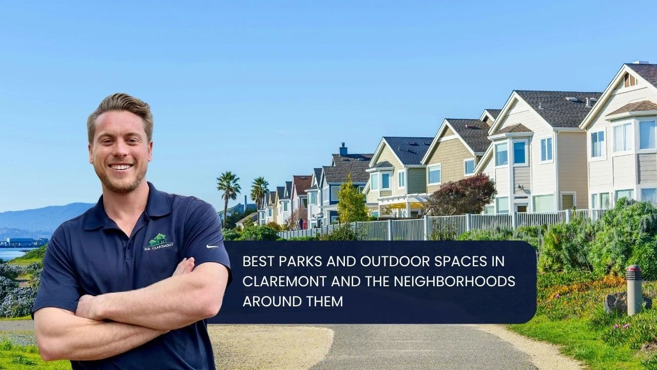 Best Parks and Outdoor Spaces in Claremont and the Neighborhoods 