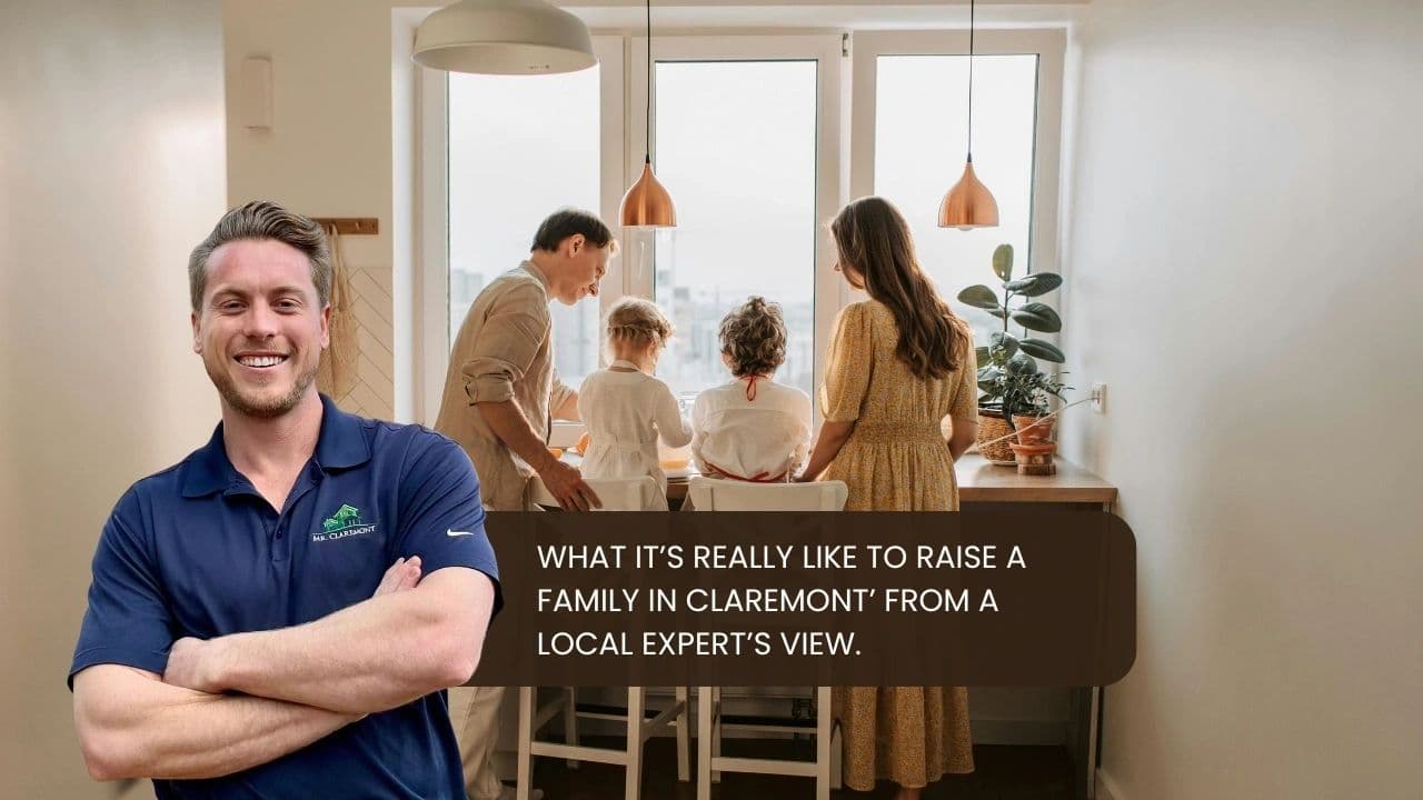 What It’s Really Like to Raise a Family in Claremont