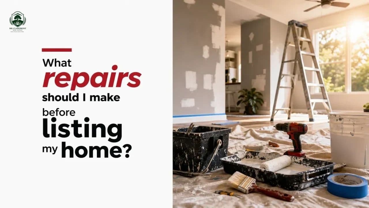 What repairs should I make before listing my home?