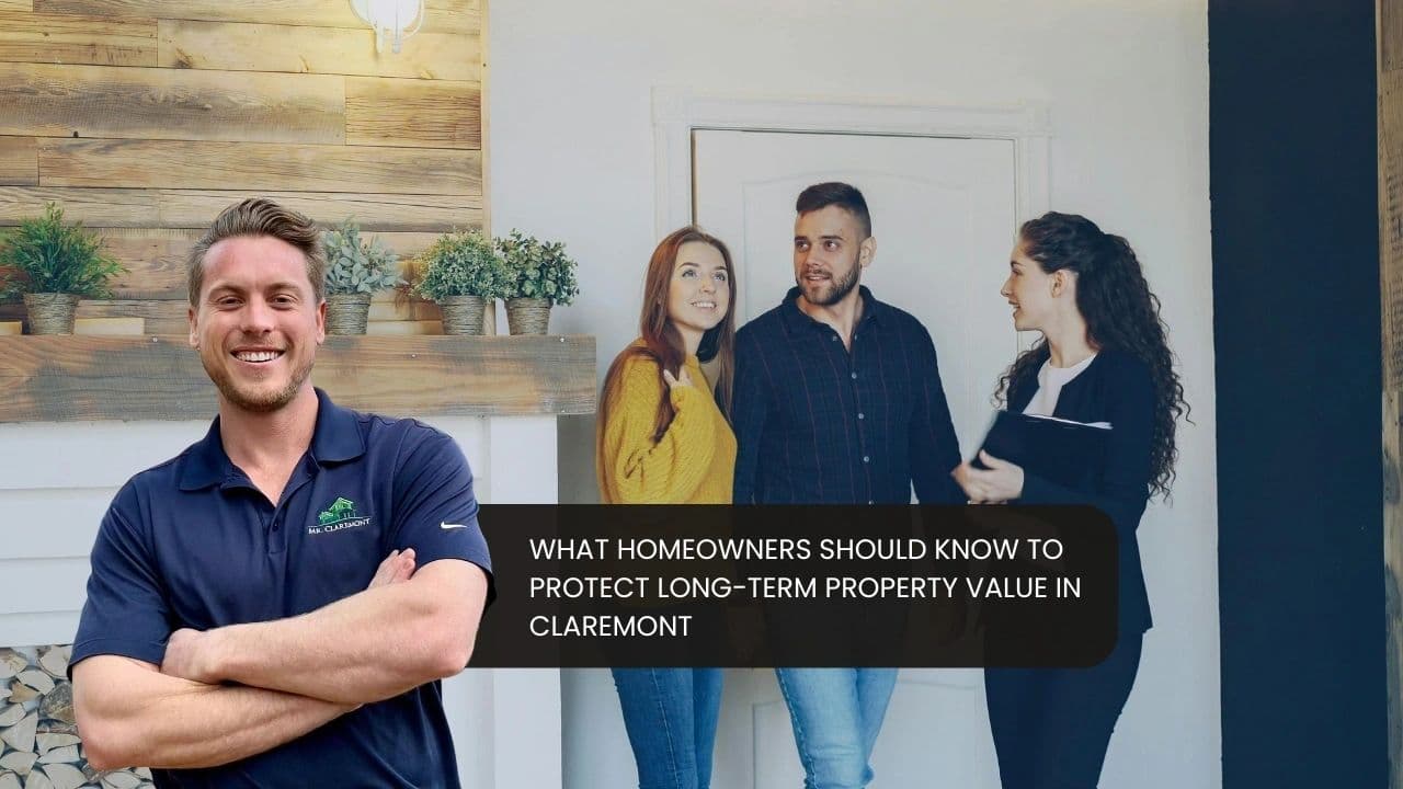 What Homeowners Should Know to Protect Long-Term Property Value?