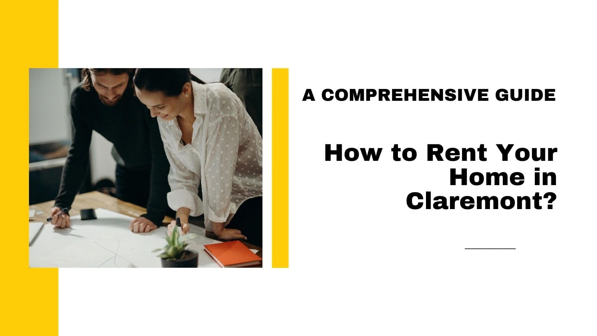 How to Rent Your Home in Claremont: A Comprehensive Guide