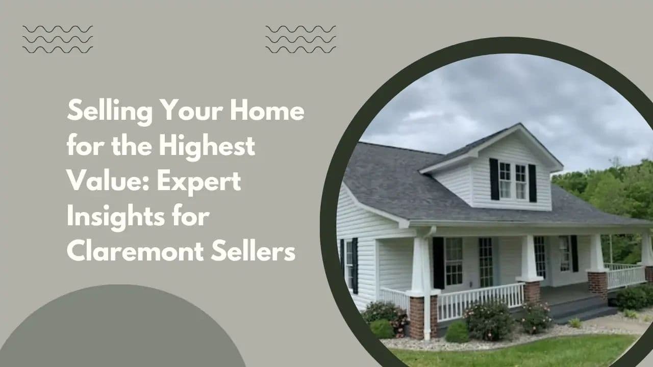 Expert Insights for Claremont Sellers