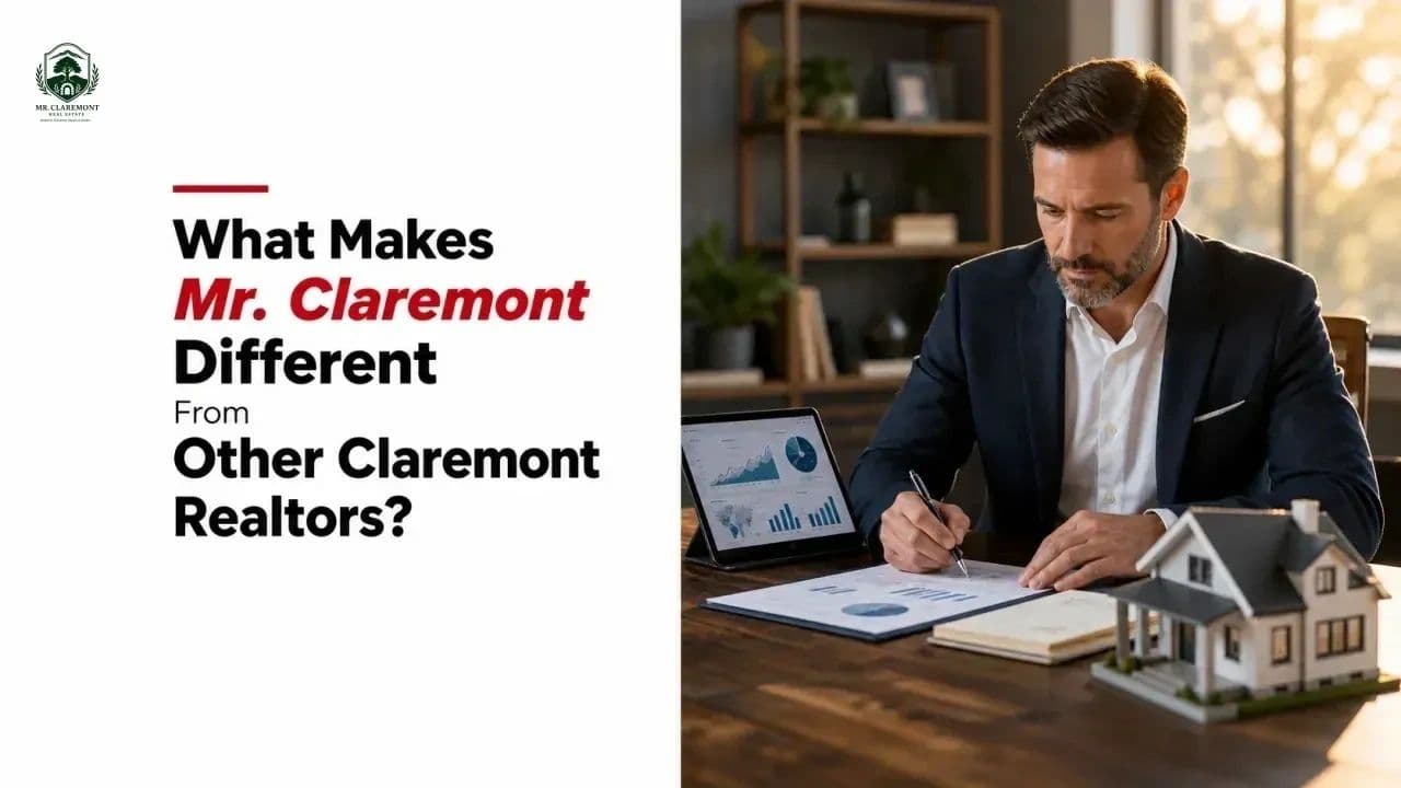 What Makes Mr. Claremont Different From Other Claremont Realtors?