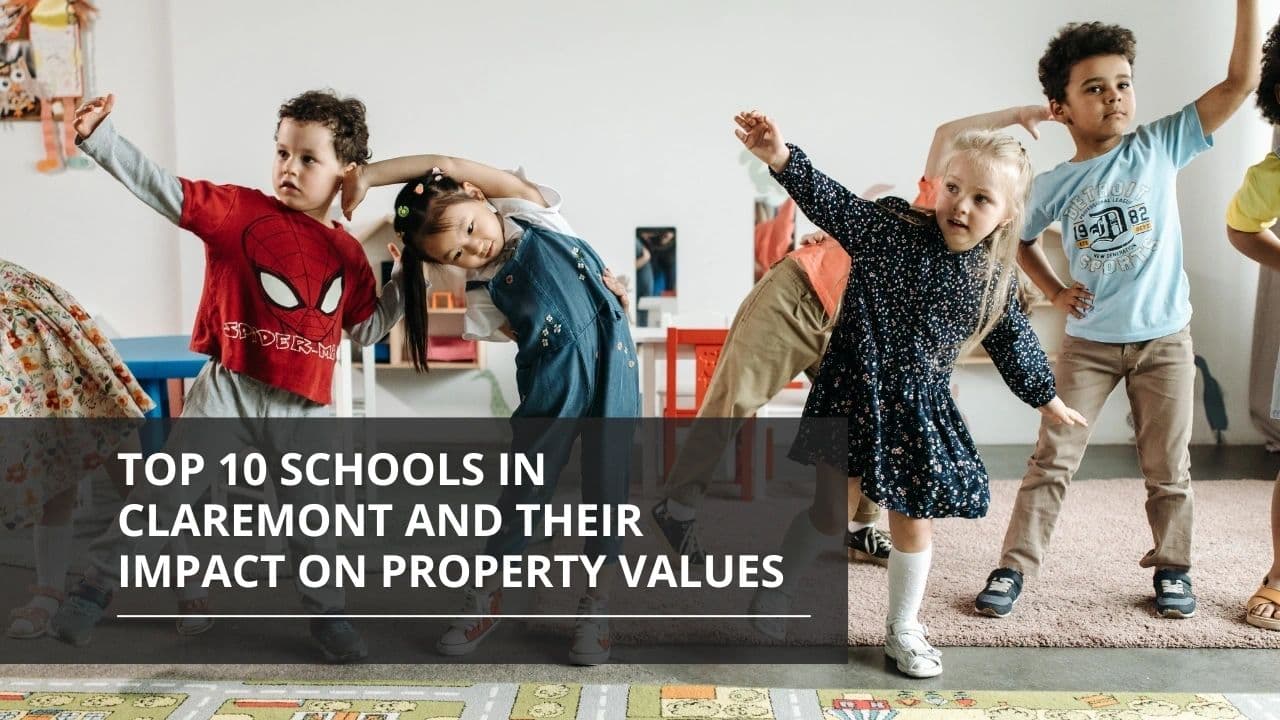 Top 10 Schools in Claremont and Their Impact on Property Values
