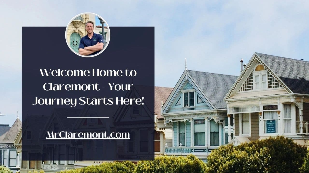 Welcome Home to Claremont - Your Journey Starts Here!
