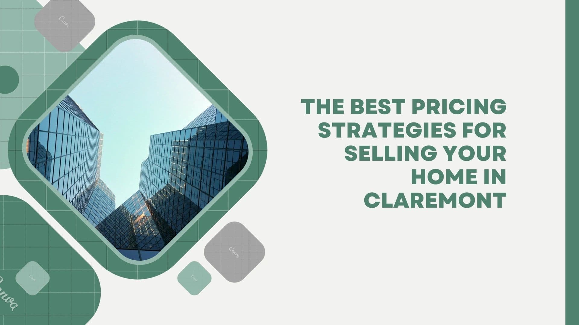 The Best Pricing Strategies for Selling Your Home in Claremont
