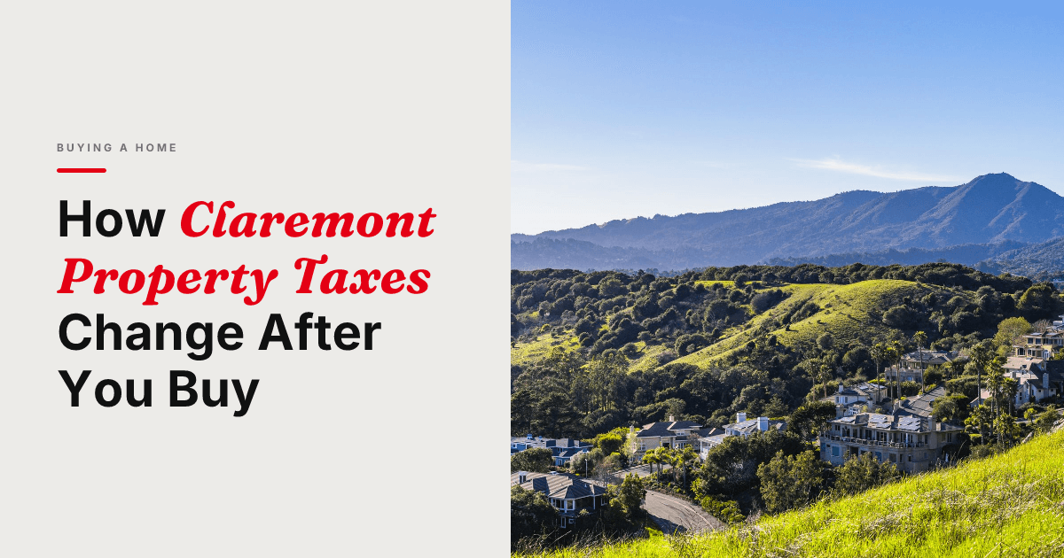 How Property Taxes Work When You Buy a Home in Claremont