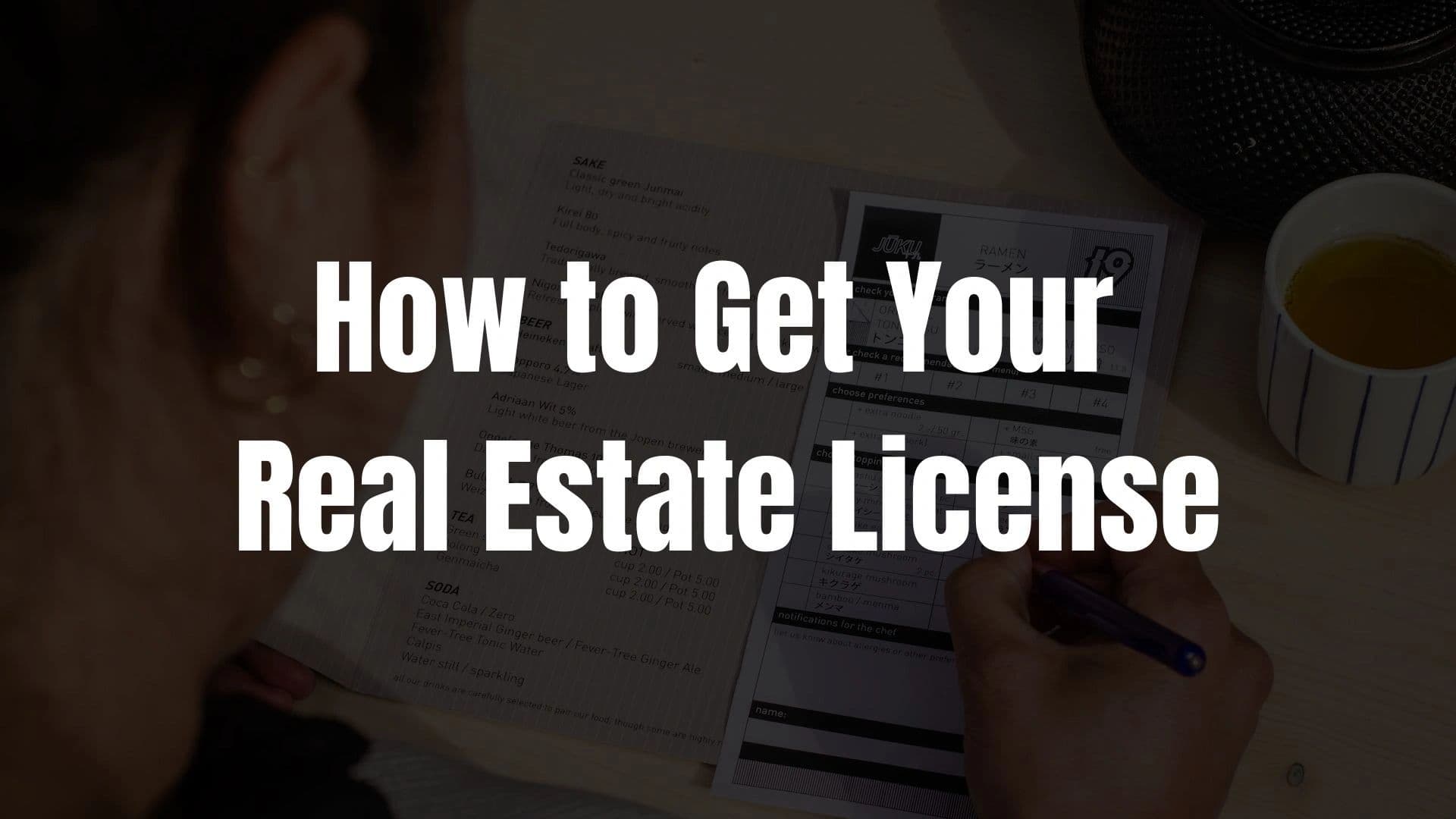 How to Get Your Real Estate License