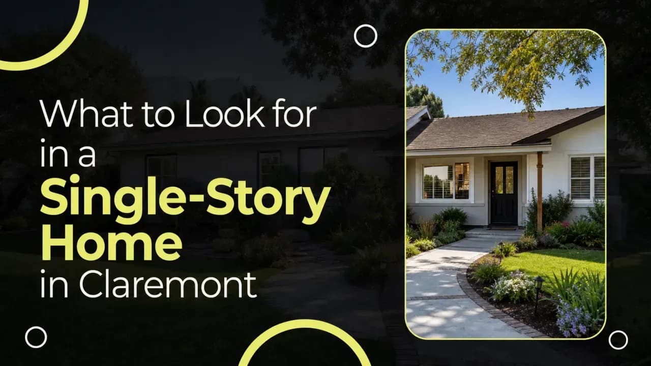 What to Look for in a Single-Story Home in Claremont